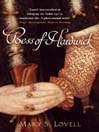 Bess of Hardwick (eBook): First Lady of Chatsworth
